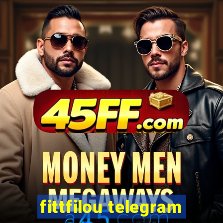 fittfilou telegram